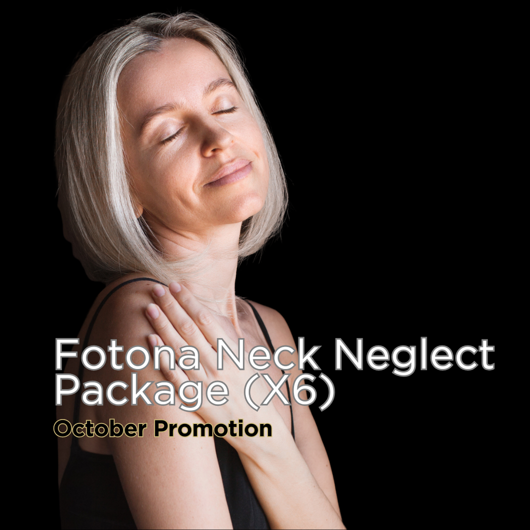 Fotona® Neck Neglect Package (X6)